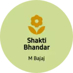 Business logo of SHAKTI BHANDAR