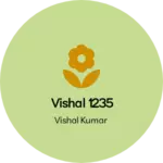 Business logo of Vishal 1235
