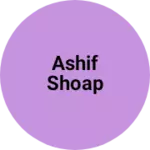 Business logo of Ashif shoap