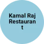 Business logo of Kamal Raj restaurant