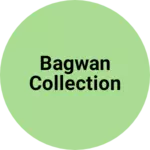 Business logo of Bagwan collection