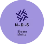 Business logo of N~D~S