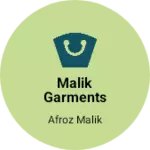 Business logo of Malik garments