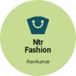 Business logo of NTR fashion