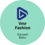Business logo of VMR fashion