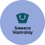 Business logo of Sawera Vastralay
