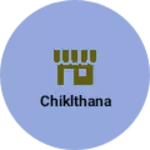 Business logo of Chiklthana