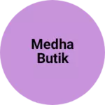Business logo of medha butik