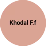 Business logo of Khodal f.f