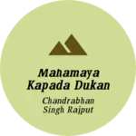 Business logo of Mahamaya kapada dukan