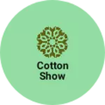 Business logo of Cotton show