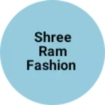 Business logo of Shree Ram fashion