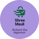 Business logo of Shree mauli