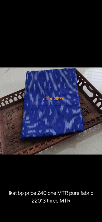 Ikkat cotton fabrics uploaded by Sri Raja Rajeshwari Handlooms on 12/26/2022