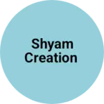 Business logo of Shyam creation