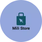 Business logo of Mili store