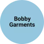Business logo of Bobby Garments