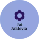 Business logo of Jai Jaldevta