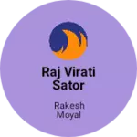 Business logo of Raj virati sator