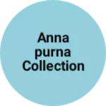 Business logo of Annapurna collection fancy and gift