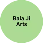 Business logo of Bala ji arts