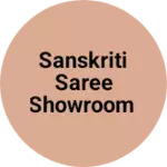 Business logo of Sanskriti saree showroom