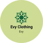 Business logo of Evy Clothing