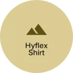 Business logo of Hyflex shirt