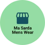 Business logo of Ma sarda mens wear