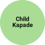 Business logo of Child kapade