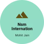 Business logo of NSM Internationals