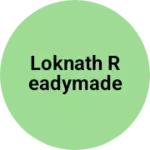 Business logo of Loknath readymade