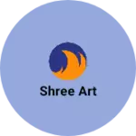 Business logo of Shree art