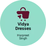 Business logo of VIDYA DRESSES PANDARIYA