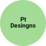 Business logo of PT Desingns