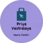Business logo of Priya vastralaya