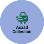 Business logo of Aszad collection