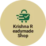Business logo of Krishna readymade shop