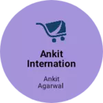 Business logo of Ankit International