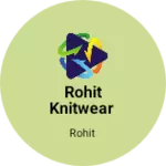 Business logo of Rohit Knitwear