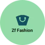 Business logo of Zf fashion