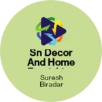 Business logo of SN DECOR AND HOME FURNISHINGS