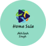 Business logo of Home Sale