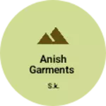Business logo of Anish garments