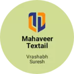 Business logo of Mahaveer textail