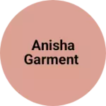 Business logo of Anisha garment