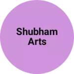 Business logo of Shubham Arts