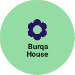 Business logo of Burqa House