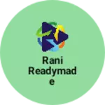 Business logo of Rani readymade