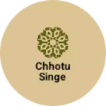 Business logo of Chhotu singe